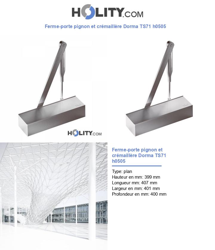 Ferme-porte pignon et crémaillère Dorma TS71 h0505