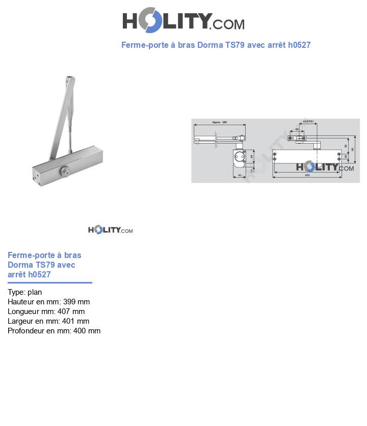 Ferme-porte à bras Dorma TS79 avec arrêt h0527