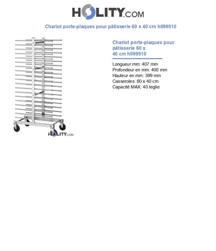 Chariot porte-plaques pour pâtisserie 60 x 40 cm h099910