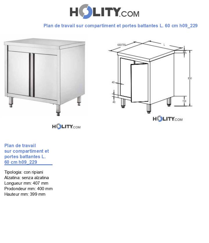 Plan de travail sur compartiment et portes battantes L. 60 cm h09_229