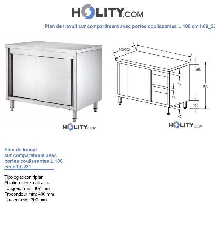 Plan de travail sur compartiment avec portes coulissantes L.100 cm h09_231