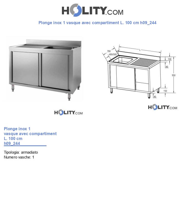 Plonge inox 1 vasque avec compartiment L. 100 cm h09_244