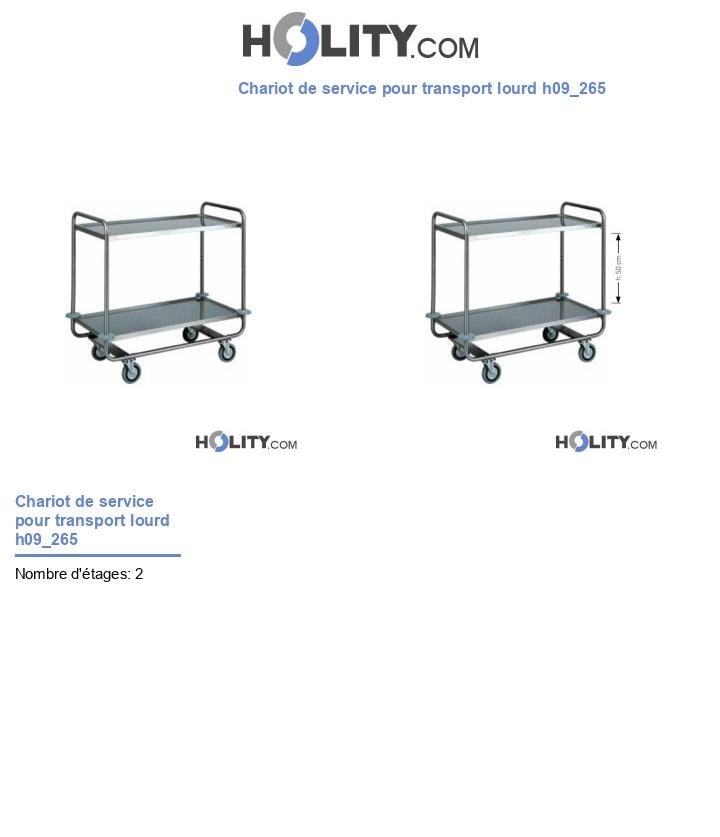 Chariot de service pour transport lourd h09_265