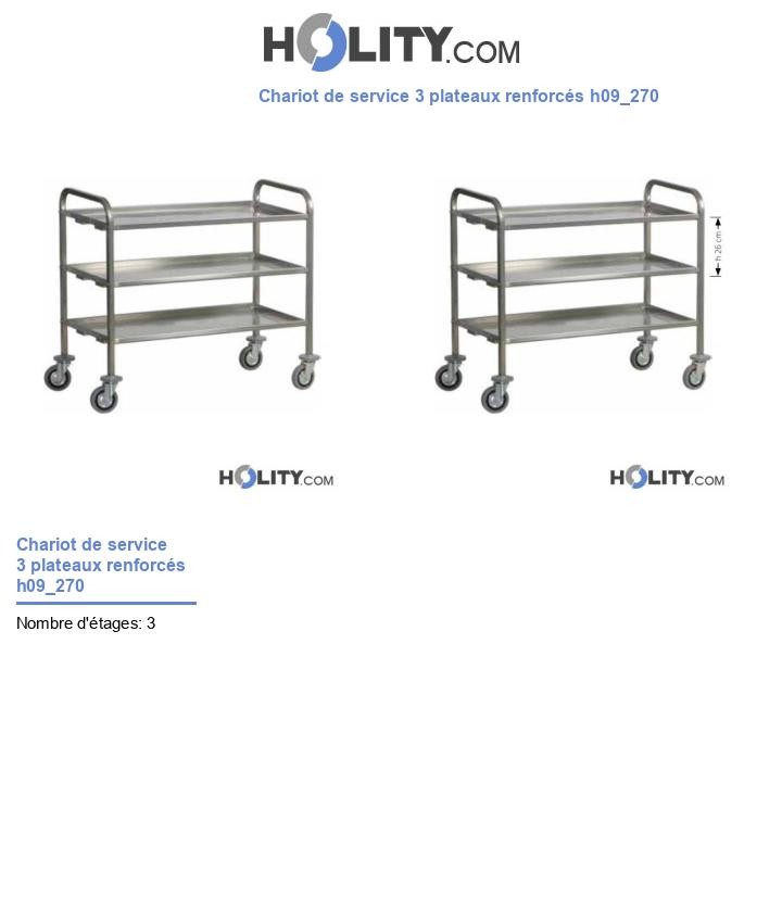 Chariot de service 3 plateaux renforcés h09_270