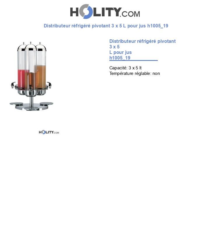 Distributeur réfrigéré pivotant 3 x 5 L pour jus h1005_19