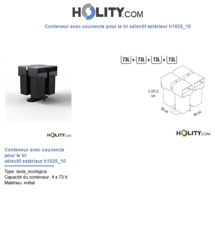 Conteneur avec couvercle pour le tri sélectif extérieur h1025_10