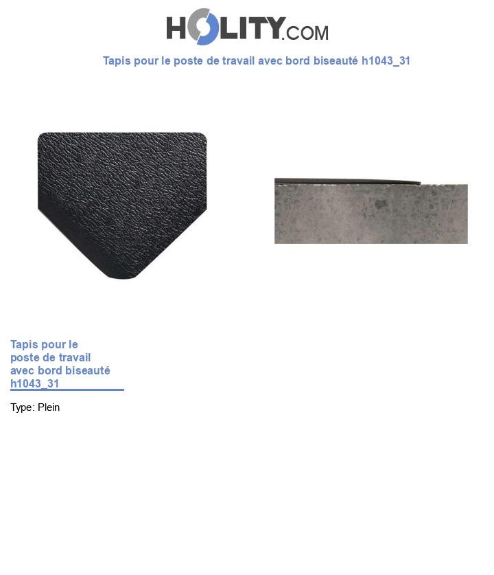 Tapis pour le poste de travail avec bord biseauté h1043_31