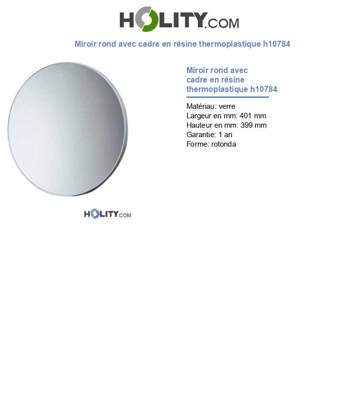 Miroir rond avec cadre en résine thermoplastique h10784