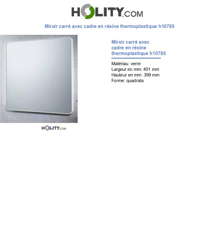 Miroir carré avec cadre en résine thermoplastique h10785