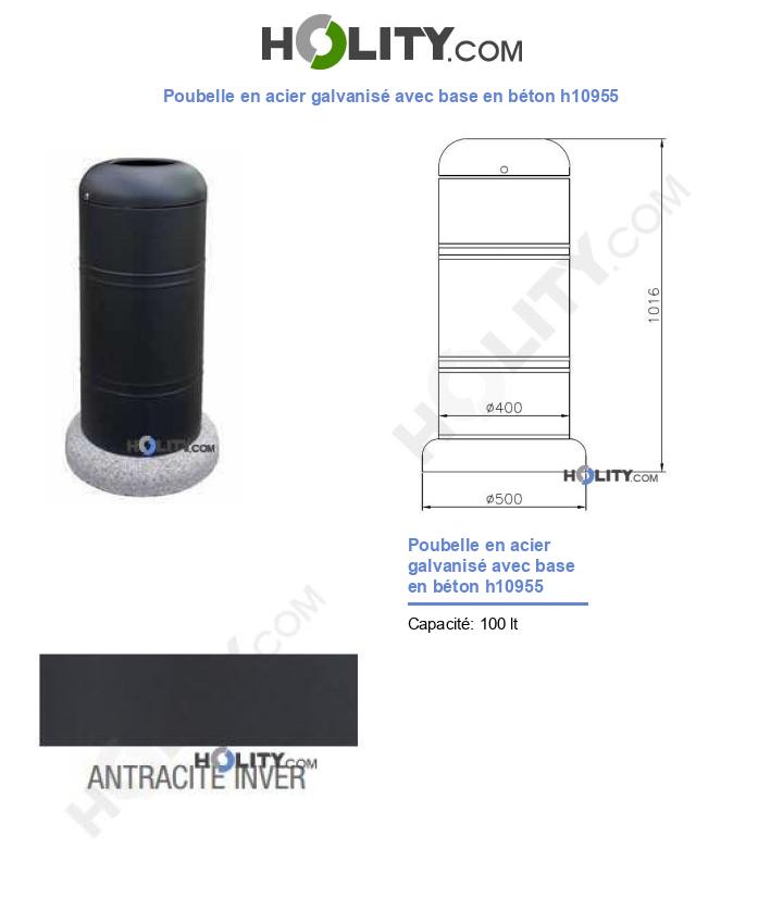 Poubelle en acier galvanisé avec base en béton h10955