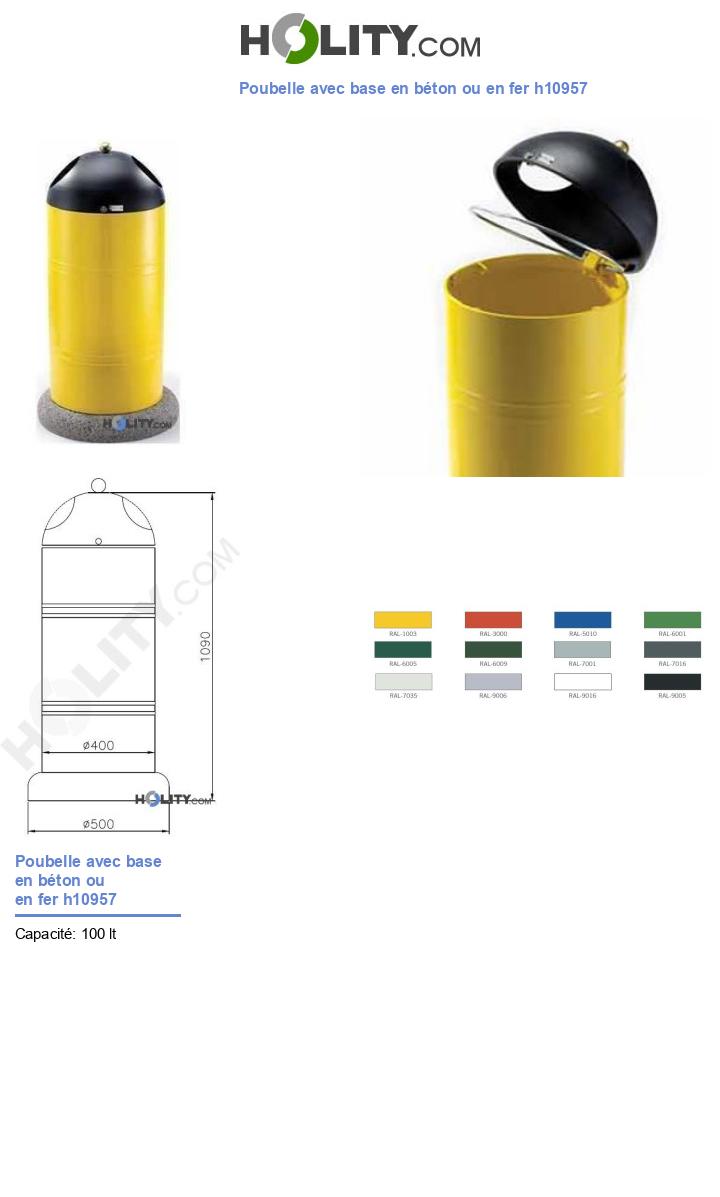 Poubelle avec base en béton ou en fer h10957