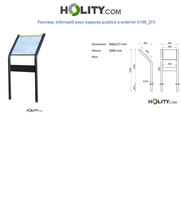 Panneau informatif pour espaces publics à enterrer h109_273