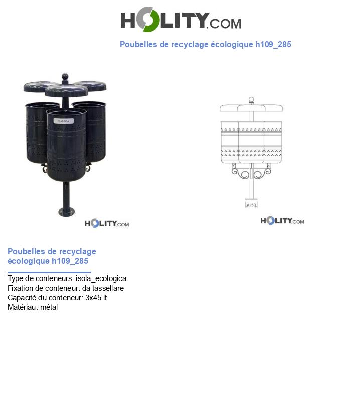 Poubelles de recyclage écologique h109_285