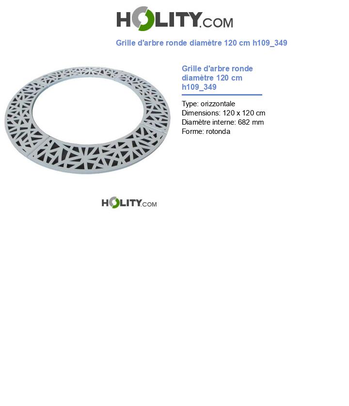Grille d'arbre ronde diamètre 120 cm h109_349