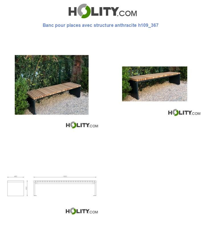 Banc pour places avec structure anthracite h109_367