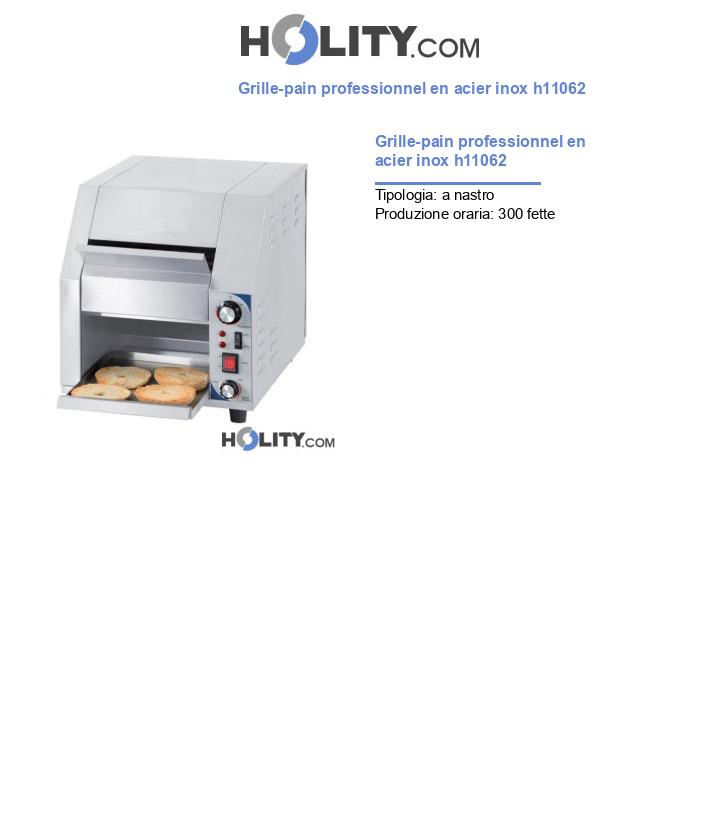 Grille-pain professionnel en acier inox h11062