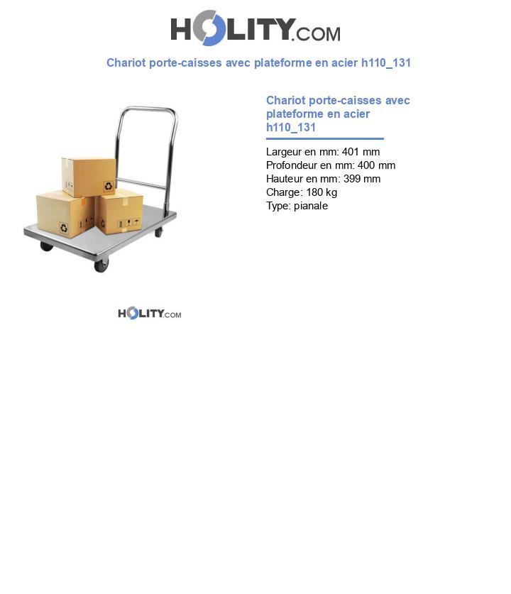 Chariot porte-caisses avec plateforme en acier h110_131