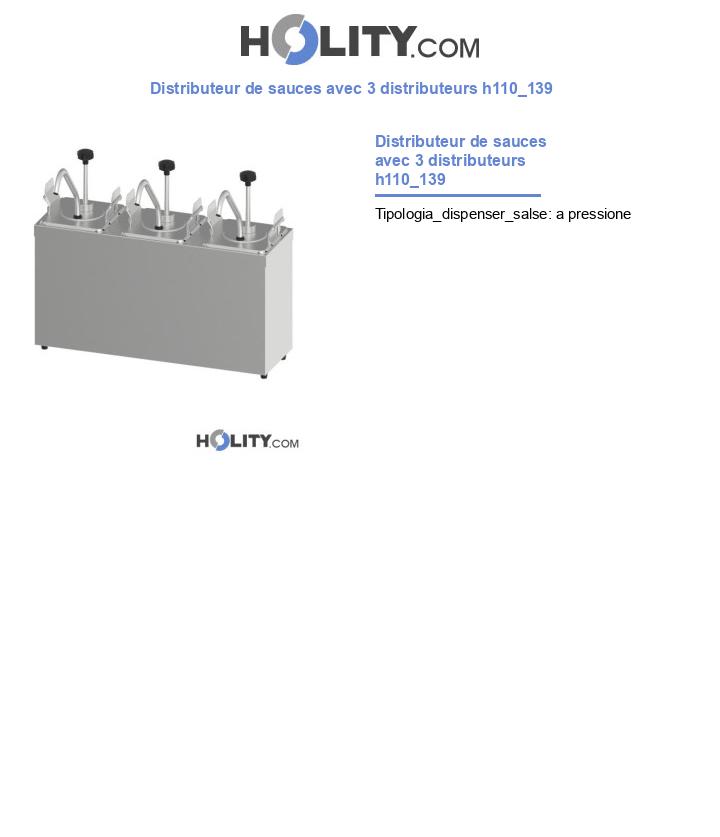 Distributeur de sauces avec 3 distributeurs h110_139