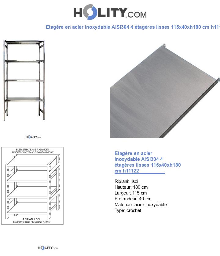 Etagère en acier inoxydable AISI304 4 étagères lisses 115x40xh180 cm h11122