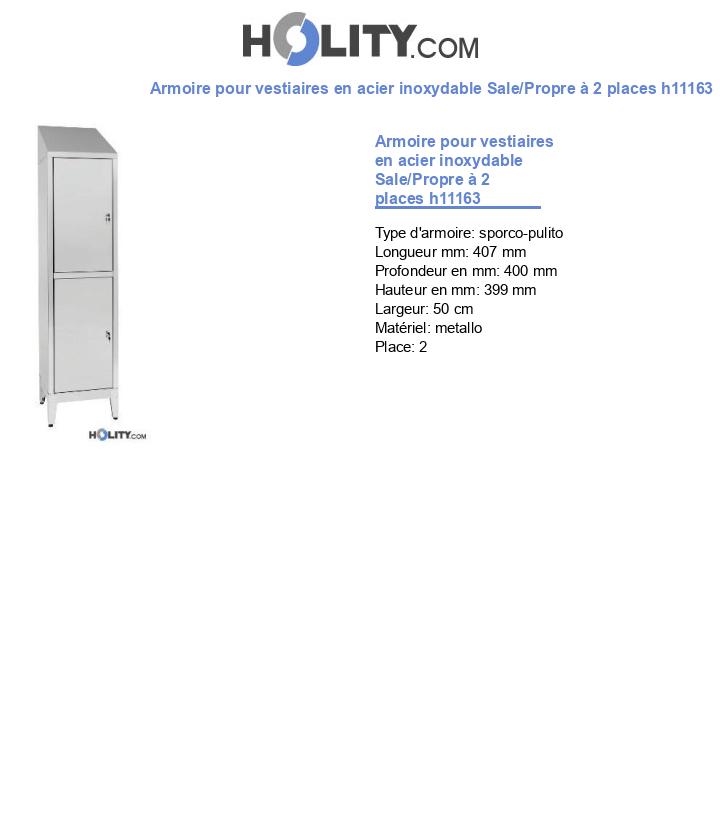 Armoire pour vestiaires en acier inoxydable Sale/Propre à 2 places h11163