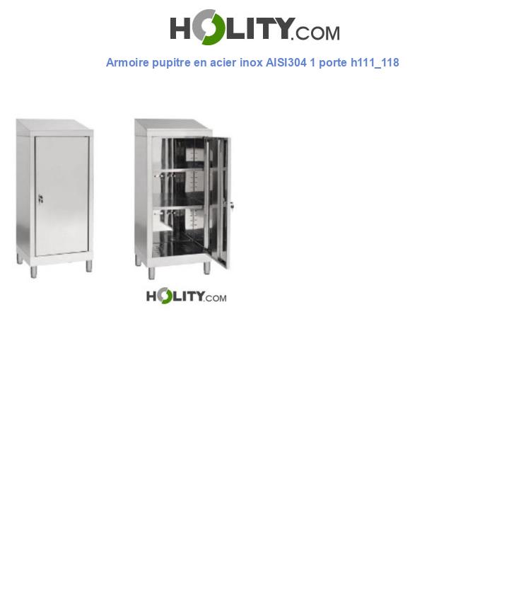 Armoire pupitre en acier inox AISI304 1 porte h111_118