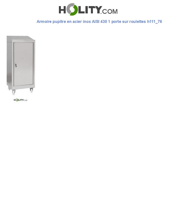 Armoire pupitre en acier inox AISI 430 1 porte sur roulettes h111_76
