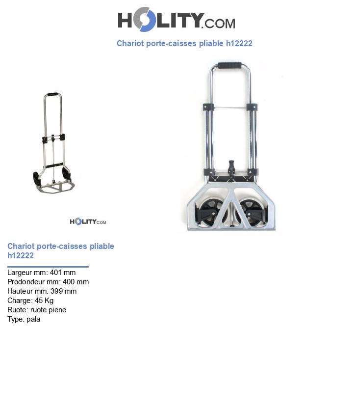 Chariot porte-caisses pliable h12222