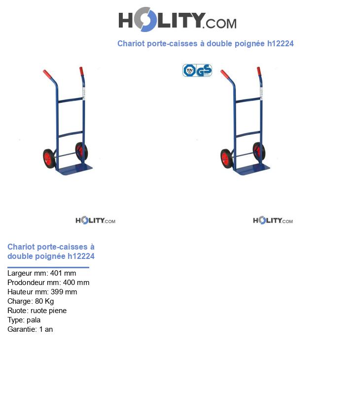 Chariot porte-caisses à double poignée h12224