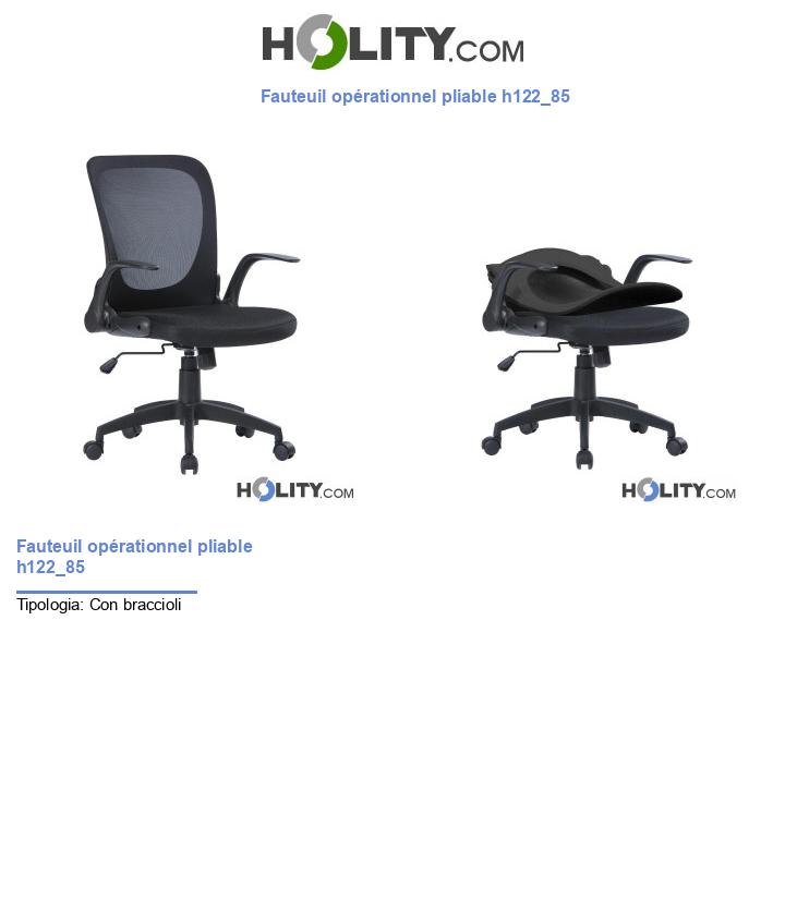 Fauteuil opérationnel pliable h122_85