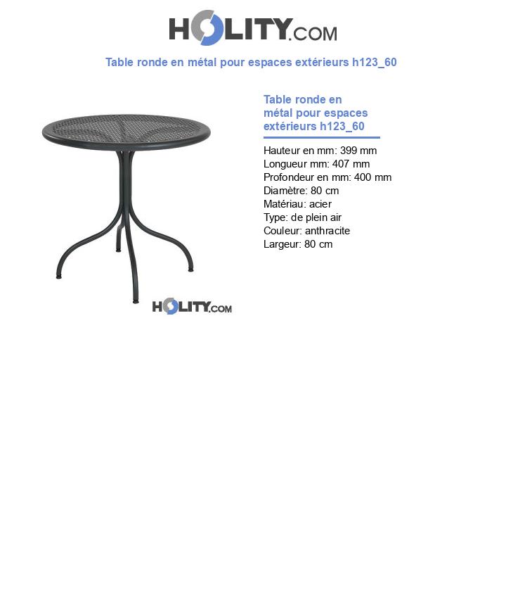 Table ronde en métal pour espaces extérieurs h123_60