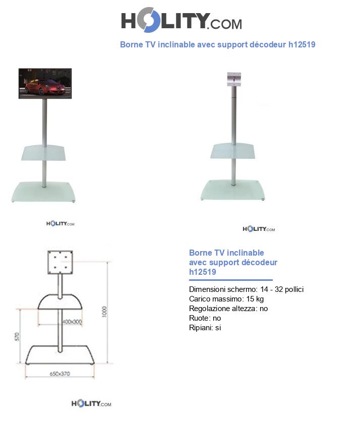 Borne TV inclinable avec support décodeur h12519