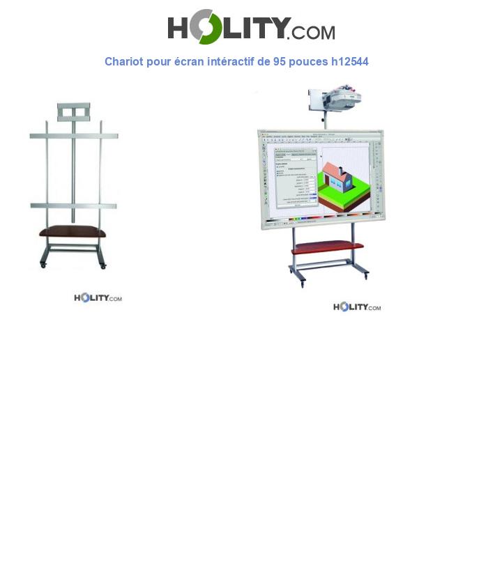 Chariot pour écran intéractif de 95 pouces h12544