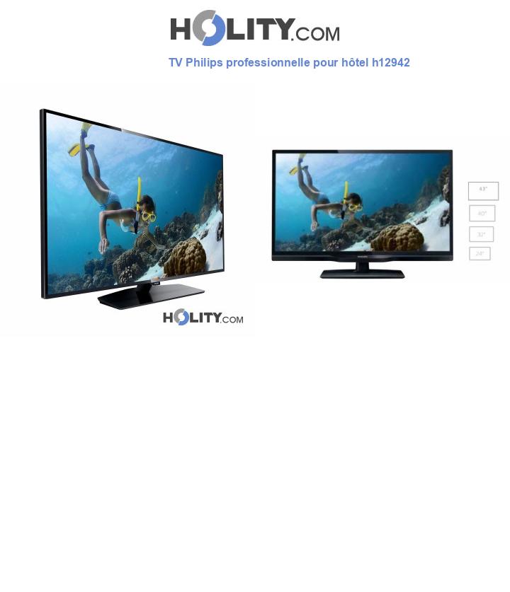 TV Philips professionnelle pour hôtel h12942