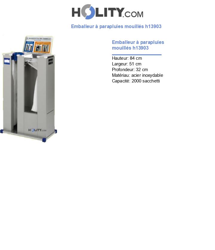 Emballeur à parapluies mouillés h13903