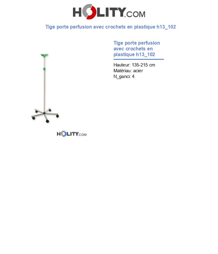 Tige porte perfusion avec crochets en plastique h13_102