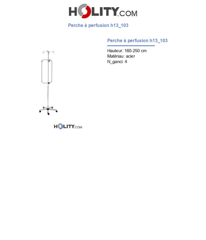 Perche à perfusion h13_103