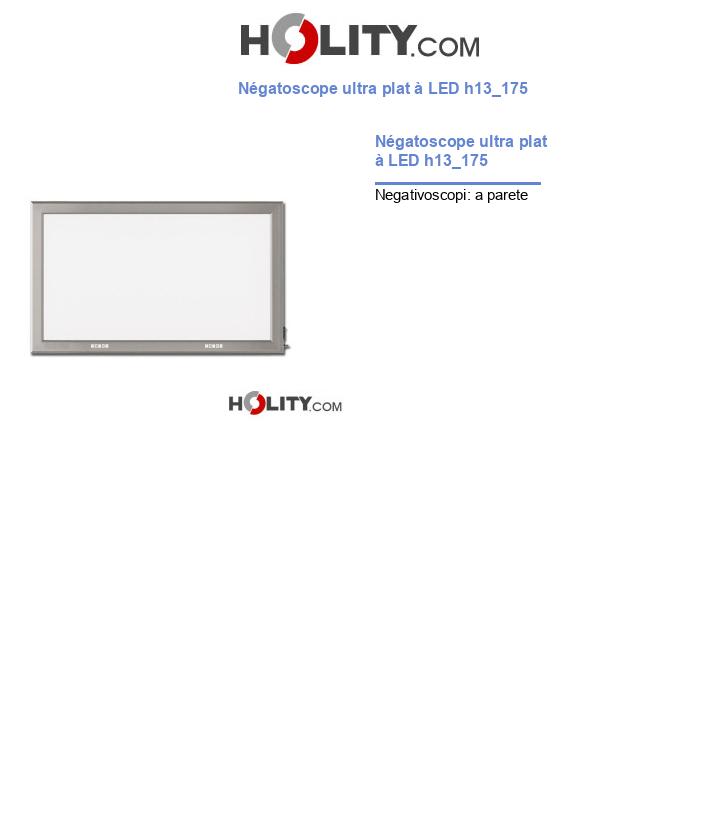 Négatoscope ultra plat à LED h13_175