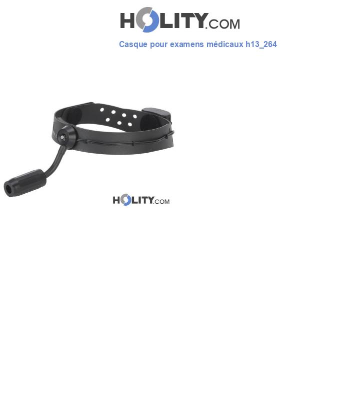 Casque pour examens médicaux h13_264