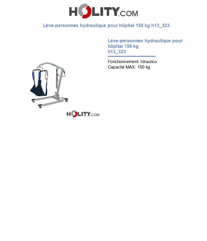 Lève-personnes hydraulique pour hôpital 150 kg h13_323