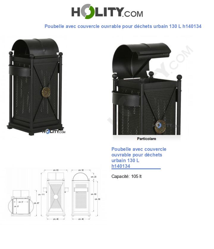 Poubelle avec couvercle ouvrable pour déchets urbain 130 L h140134