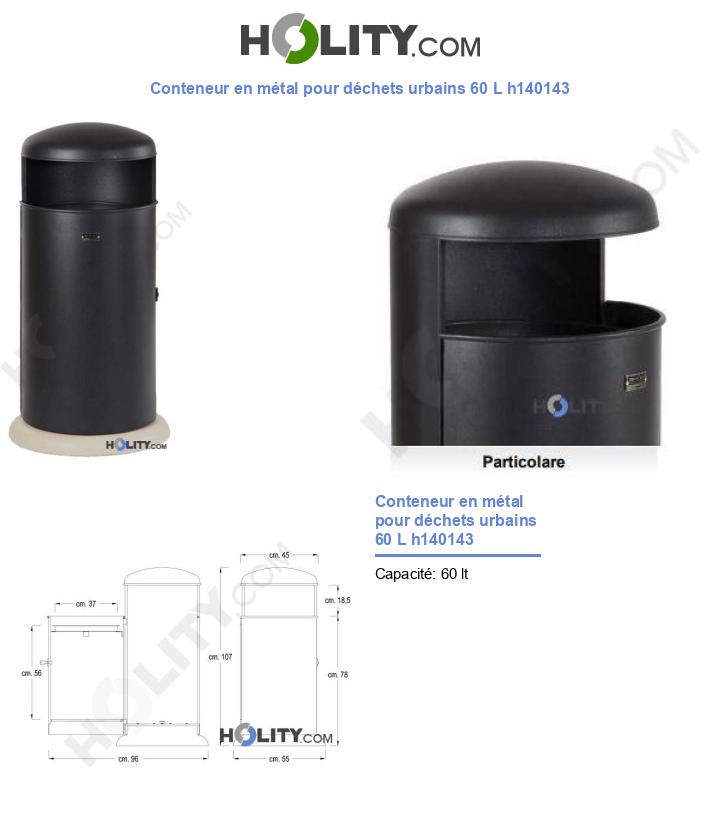 Conteneur en métal pour déchets urbains 60 L h140143