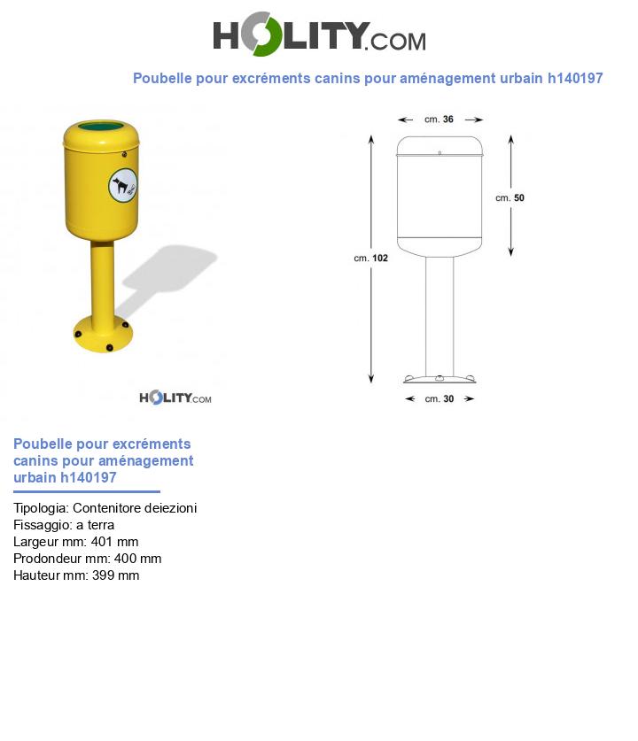 Poubelle pour excréments canins pour aménagement urbain h140197