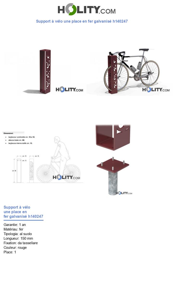 Support à vélo une place en fer galvanisé h140247