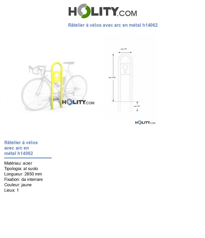 Râtelier à vélos avec arc en métal h14062