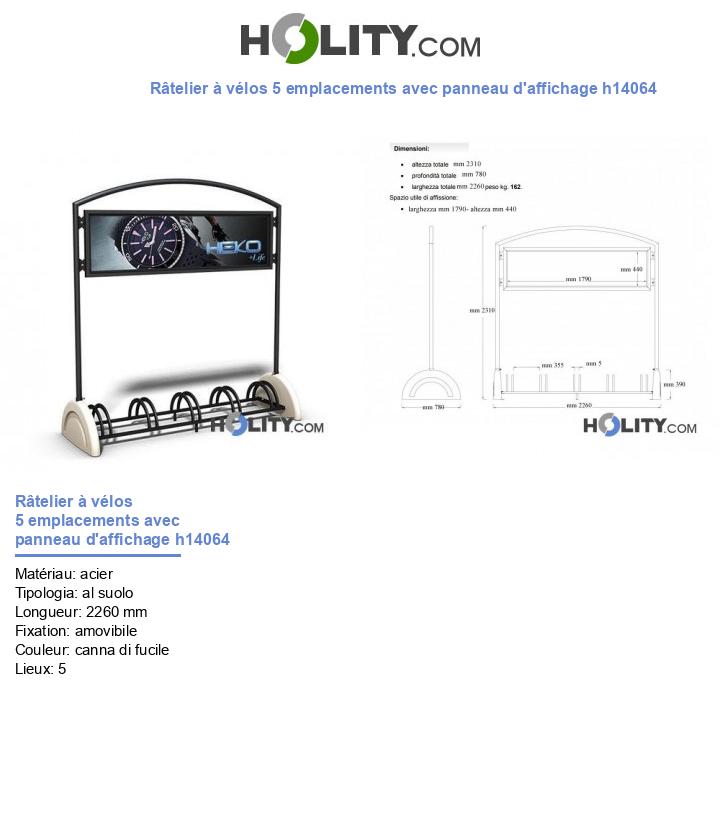 Râtelier à vélos 5 emplacements avec panneau d'affichage h14064