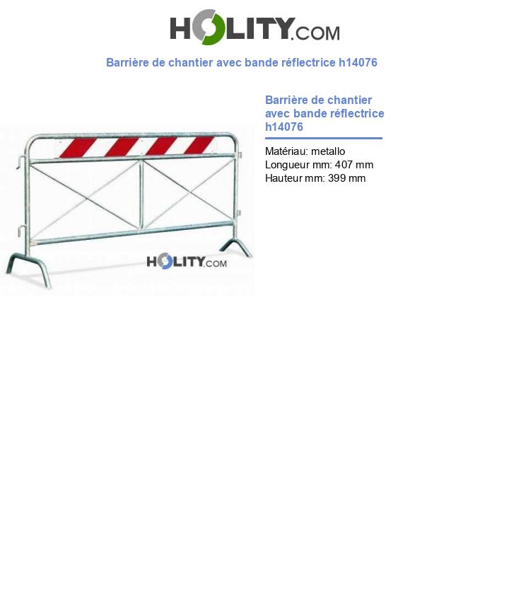 Barrière de chantier avec bande réflectrice h14076