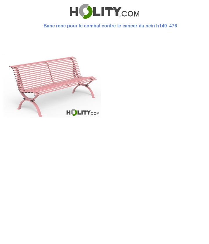 Banc rose pour le combat contre le cancer du sein h140_476