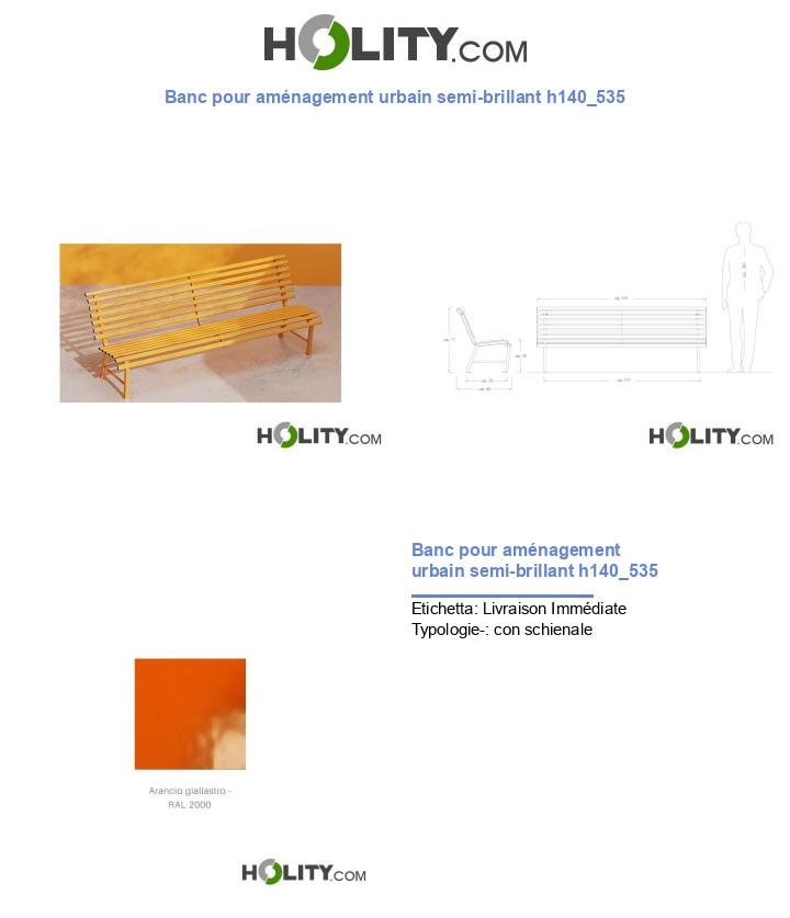 Banc pour aménagement urbain semi-brillant h140_535