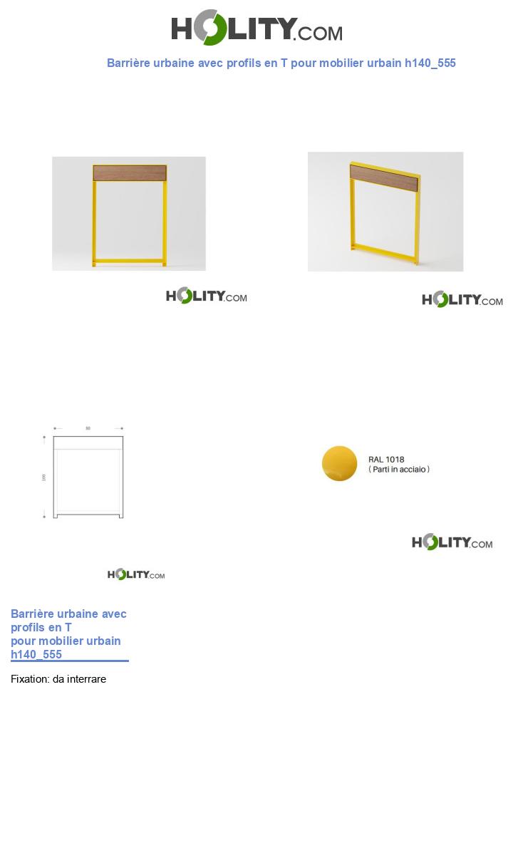 Barrière urbaine avec profils en T pour mobilier urbain h140_555