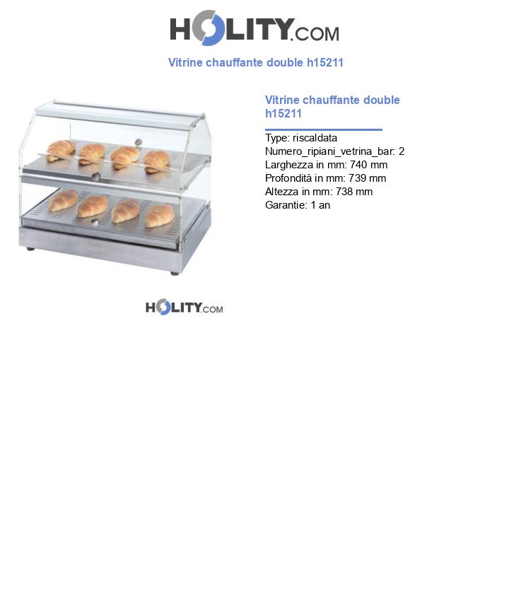 Vitrine chauffante double h15211